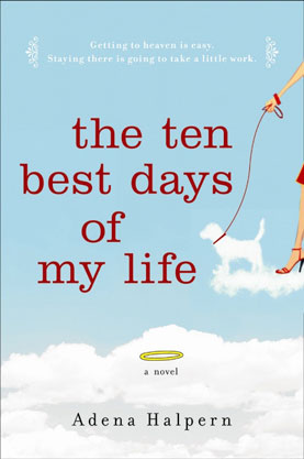the ten best days of my life