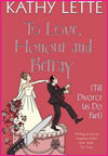 love honour and betray